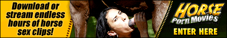 I'm always amazed when I see a girl take on a giant horse cock, but the girls at www.horsepornmovies.com take the cake. I almost crapped my pants when I saw a woman deep throat a stallion without as much as a gag. She then jerked off that horse until her face was covered in cum. Seeing this in DVD quality was a special sight indeed. Add to the mix fast reliable servers and easy navigation and you're in horse heaven